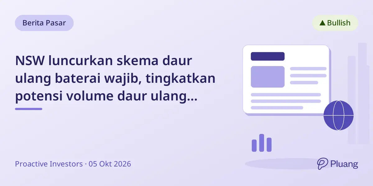 NSW luncurkan skema daur ulang baterai wajib, tingkatkan potensi volume daur ulang Livium