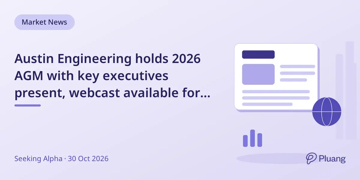 Austin Engineering holds 2026 AGM with key executives present, webcast available for shareholders.