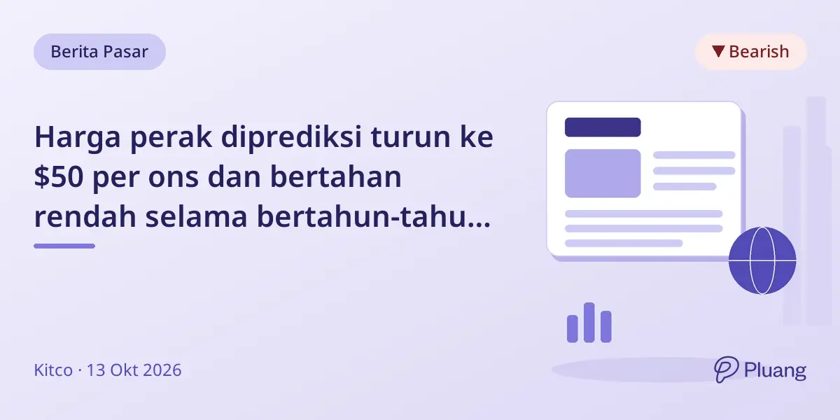 Harga perak diprediksi turun ke $50 per ons dan bertahan rendah selama bertahun-tahun, kata analis.