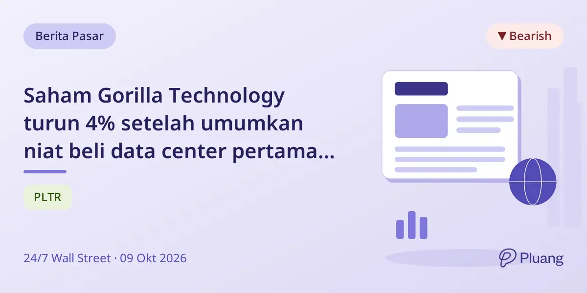 Saham Gorilla Technology turun 4% setelah umumkan niat beli data center pertama di AS.