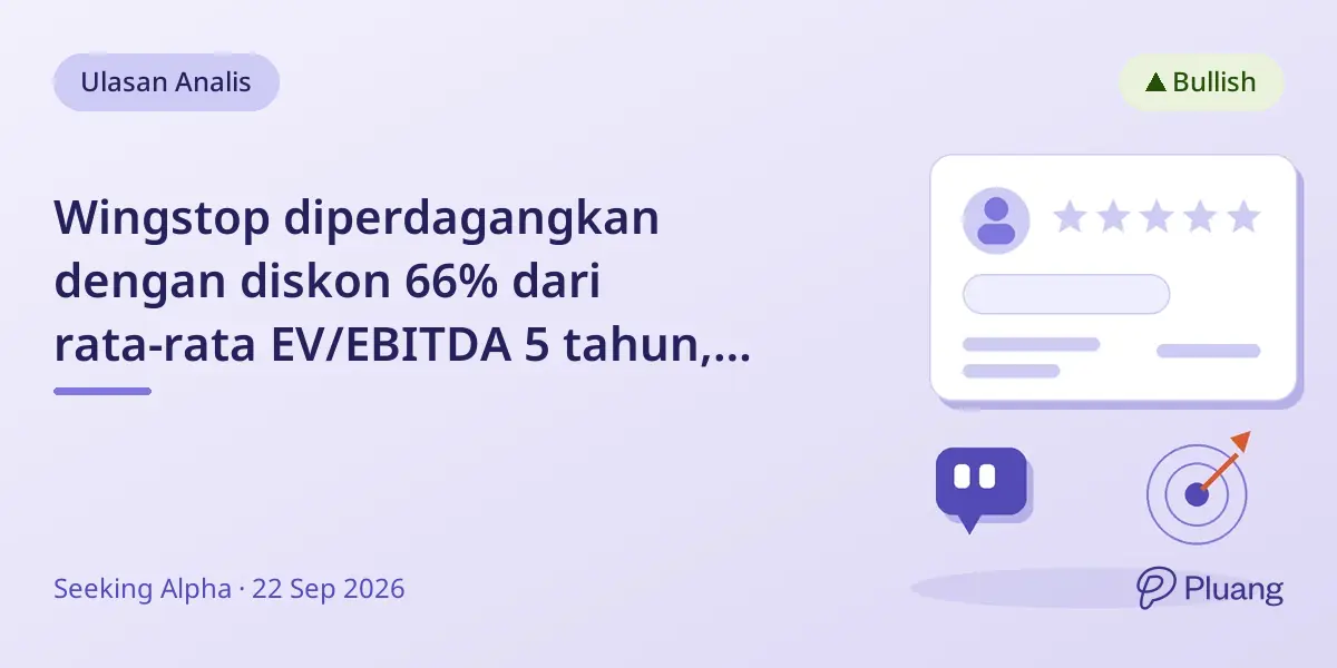 Wingstop diperdagangkan dengan diskon 66% dari rata-rata EV/EBITDA 5 tahun, menunjukkan potensi pertumbuhan jangka panjang.