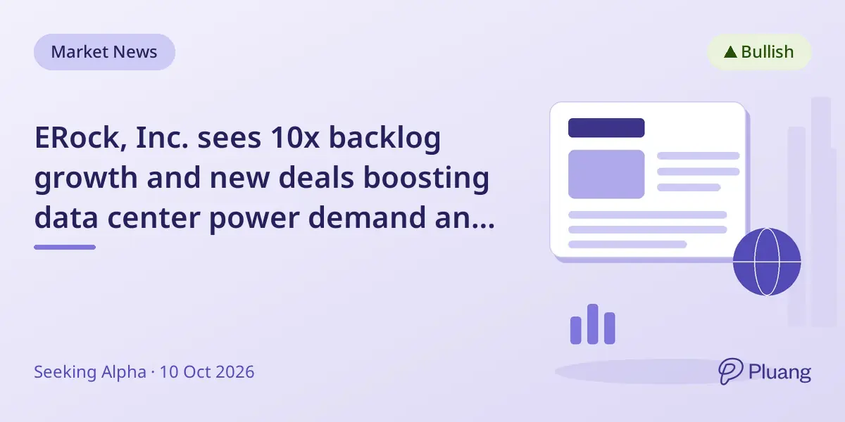 ERock, Inc. sees 10x backlog growth and new deals boosting data center power demand and service revenue potential.