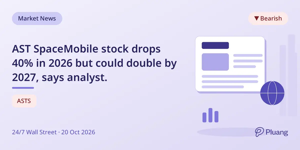 AST SpaceMobile stock drops 40% in 2026 but could double by 2027, says analyst.