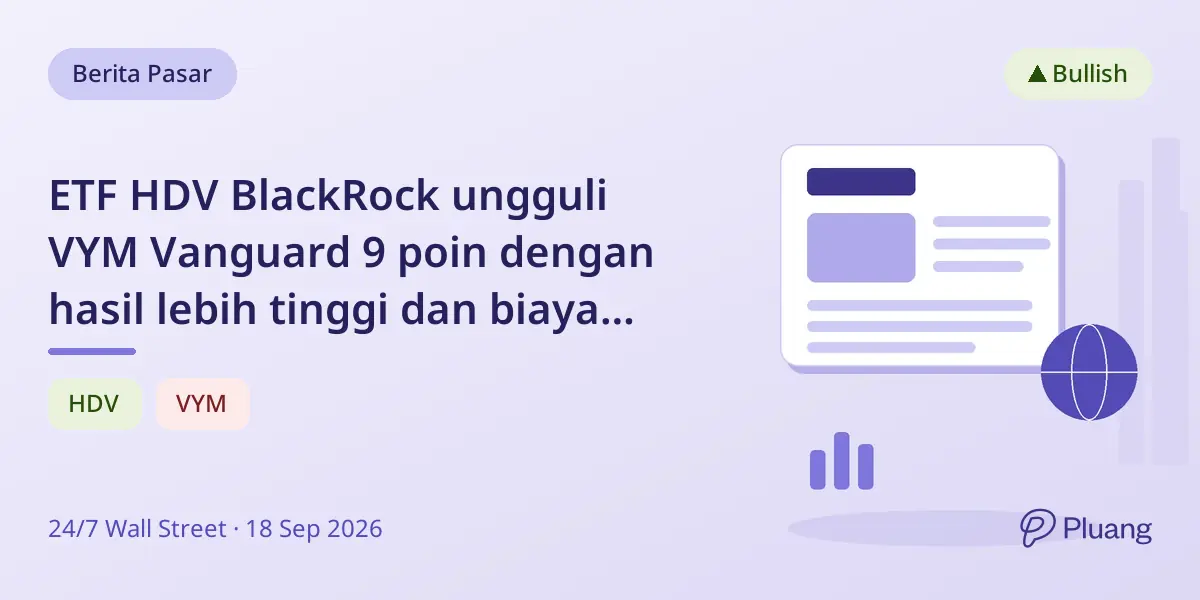 ETF HDV BlackRock ungguli VYM Vanguard 9 poin dengan hasil lebih tinggi dan biaya 0,08% di 2026