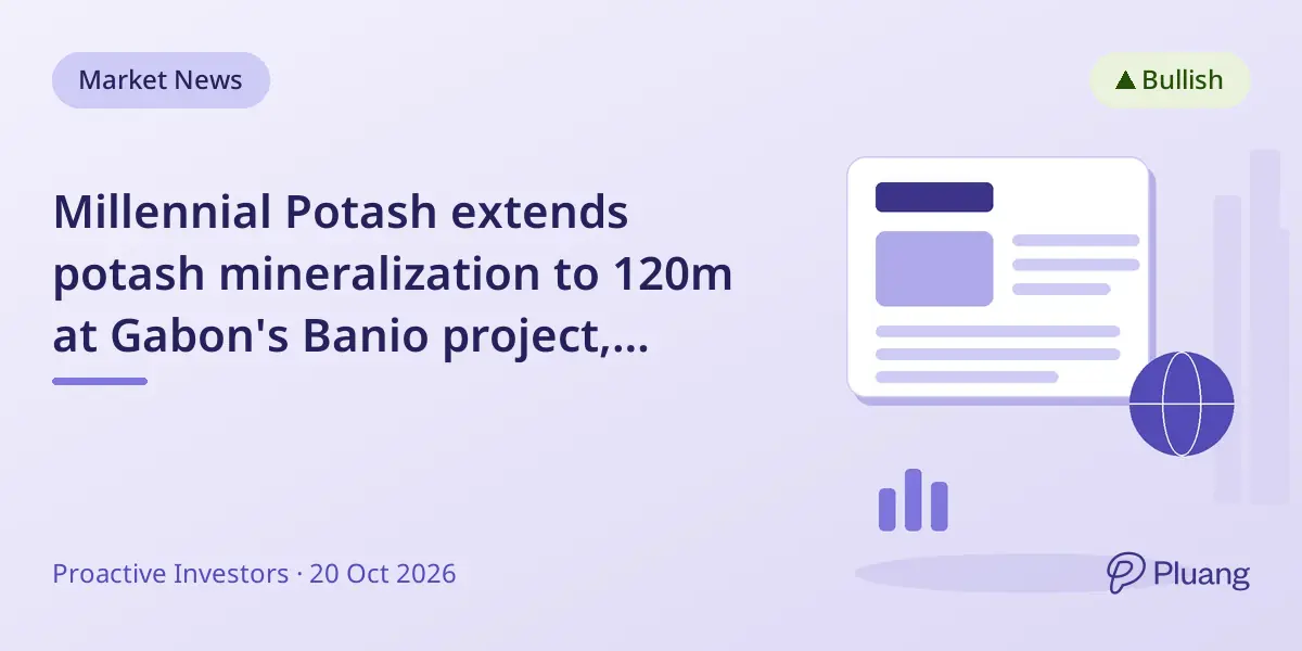 Millennial Potash extends potash mineralization to 120m at Gabon's Banio project, boosting resource potential.