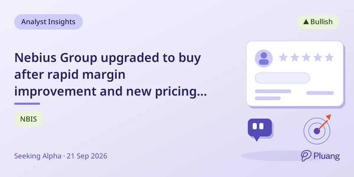 Nebius Group upgraded to buy after rapid margin improvement and new pricing model success
