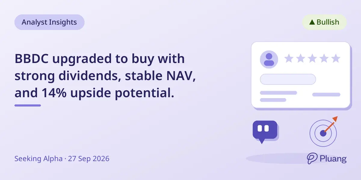 BBDC upgraded to buy with strong dividends, stable NAV, and 14% upside potential.