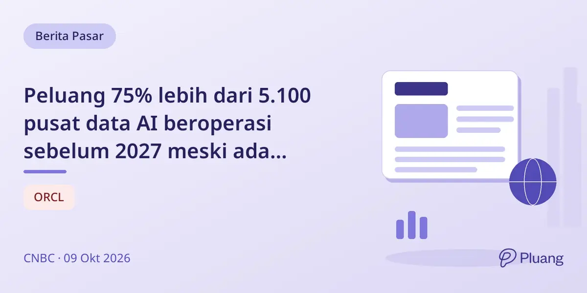 Peluang 75% lebih dari 5.100 pusat data AI beroperasi sebelum 2027 meski ada penolakan publik