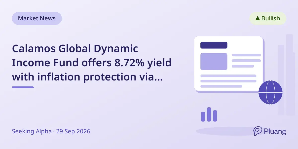 Calamos Global Dynamic Income Fund offers 8.72% yield with inflation protection via equities and convertibles.