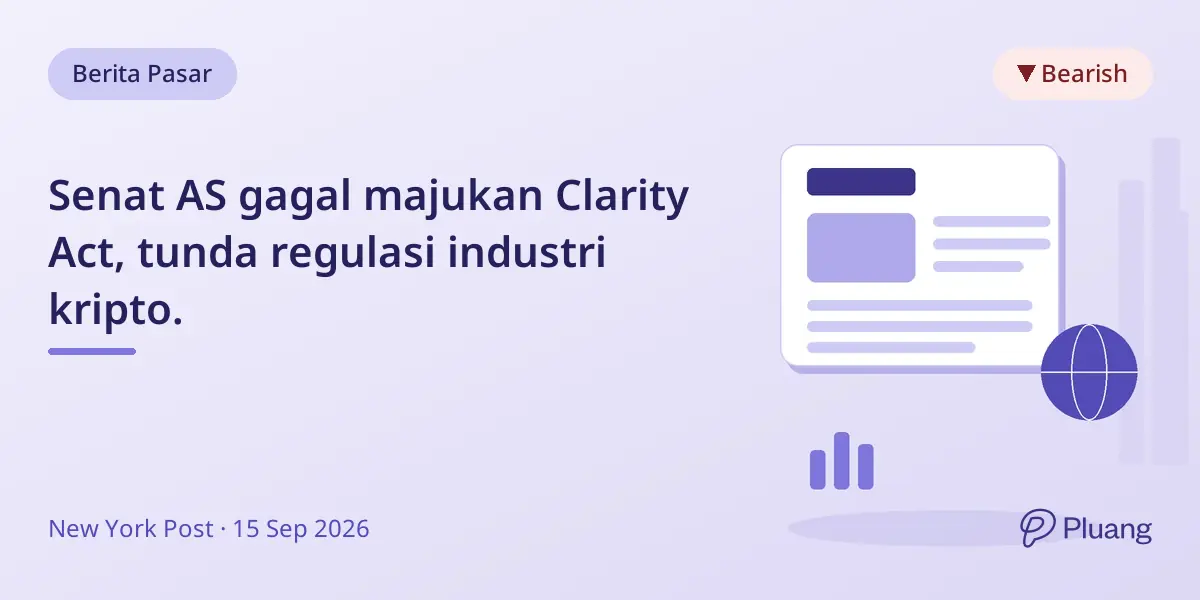 Senat AS gagal majukan Clarity Act, tunda regulasi industri kripto.