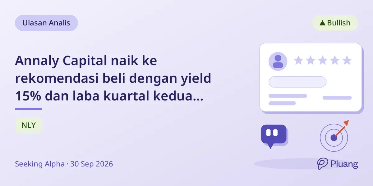 Annaly Capital naik ke rekomendasi beli dengan yield 15% dan laba kuartal kedua yang kuat