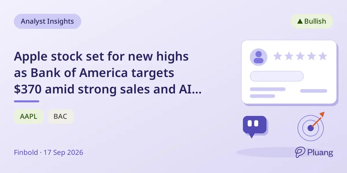 Apple stock set for new highs as Bank of America targets $370 amid strong sales and AI growth.