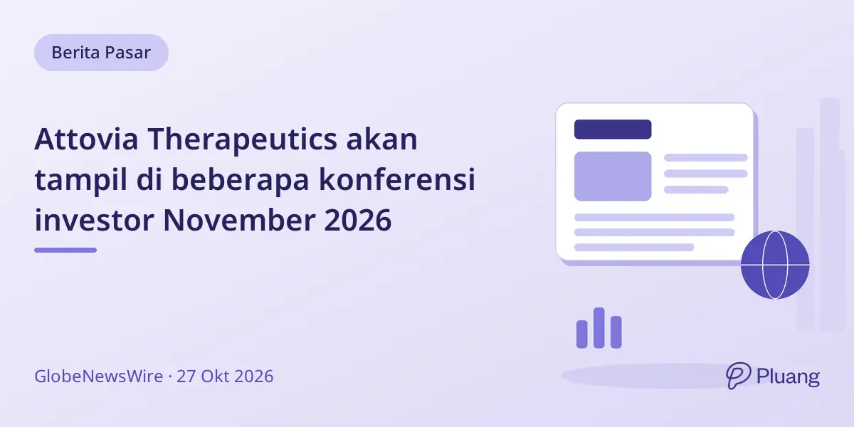 Attovia Therapeutics akan tampil di beberapa konferensi investor November 2026