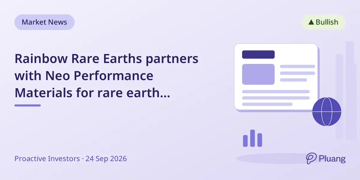 Rainbow Rare Earths partners with Neo Performance Materials for rare earth separation tech and offtake rights.