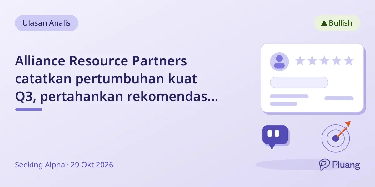 Alliance Resource Partners catatkan pertumbuhan kuat Q3, pertahankan rekomendasi Beli.