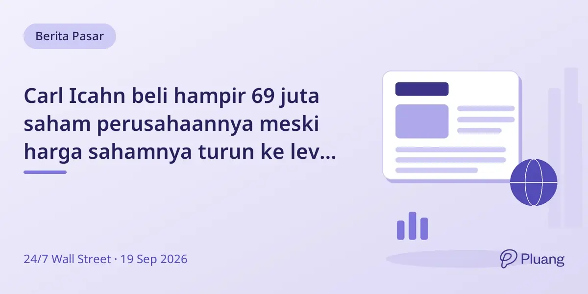 Carl Icahn beli hampir 69 juta saham perusahaannya meski harga sahamnya turun ke level terendah bertahun-tahun