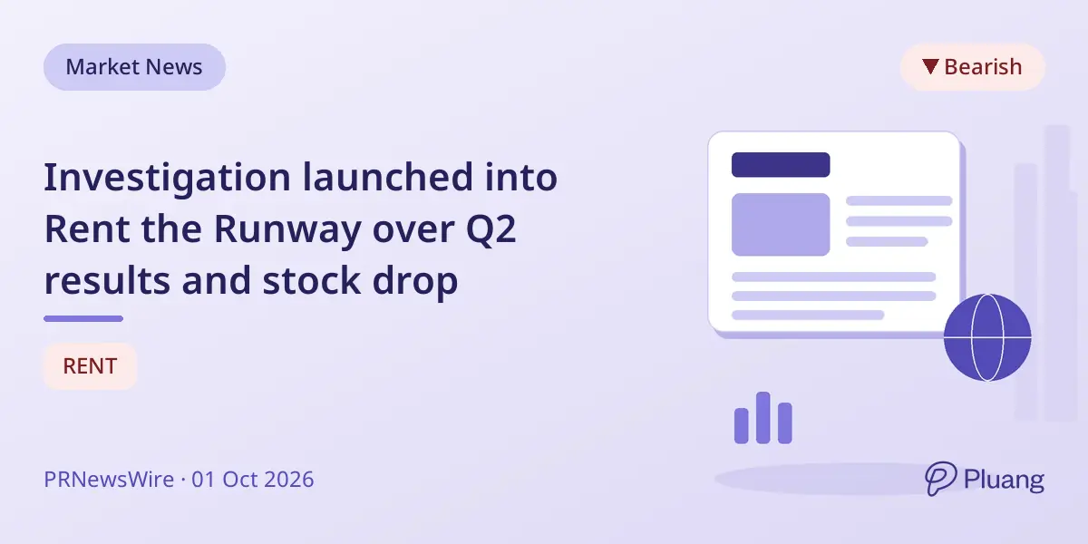 Investigation launched into Rent the Runway over Q2 results and stock drop