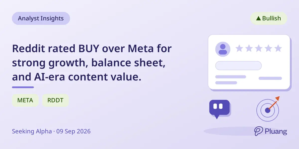 Reddit rated BUY over Meta for strong growth, balance sheet, and AI-era content value.
