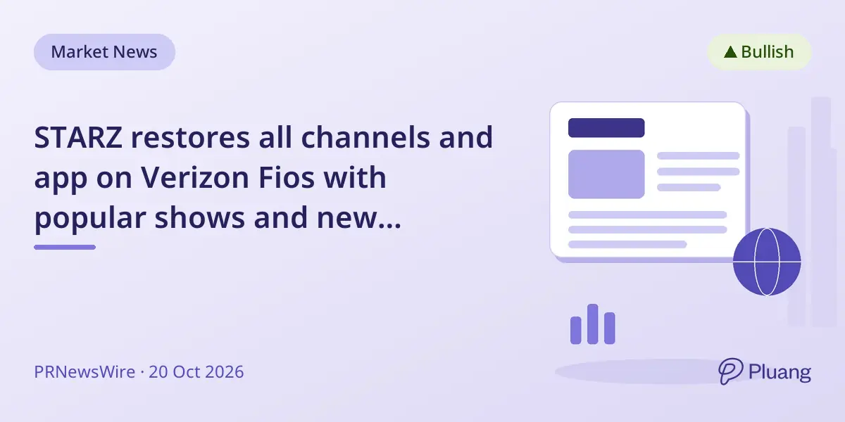 STARZ restores all channels and app on Verizon Fios with popular shows and new content.