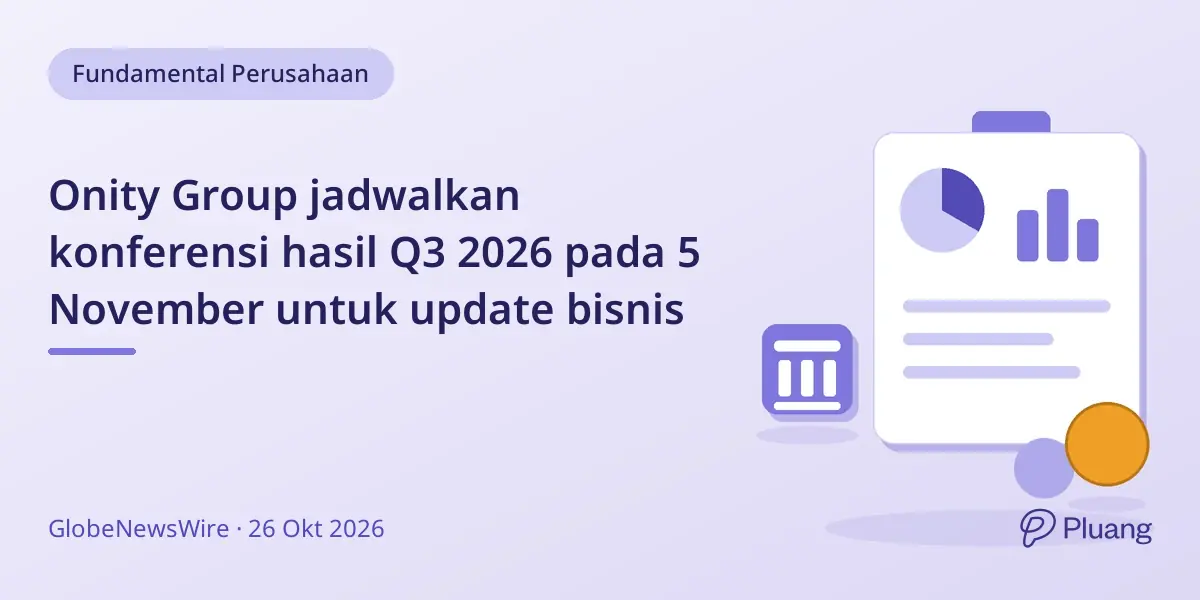 Onity Group jadwalkan konferensi hasil Q3 2026 pada 5 November untuk update bisnis