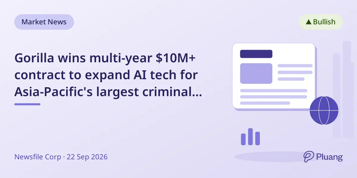 Gorilla wins multi-year $10M+ contract to expand AI tech for Asia-Pacific's largest criminal bureau in Taiwan