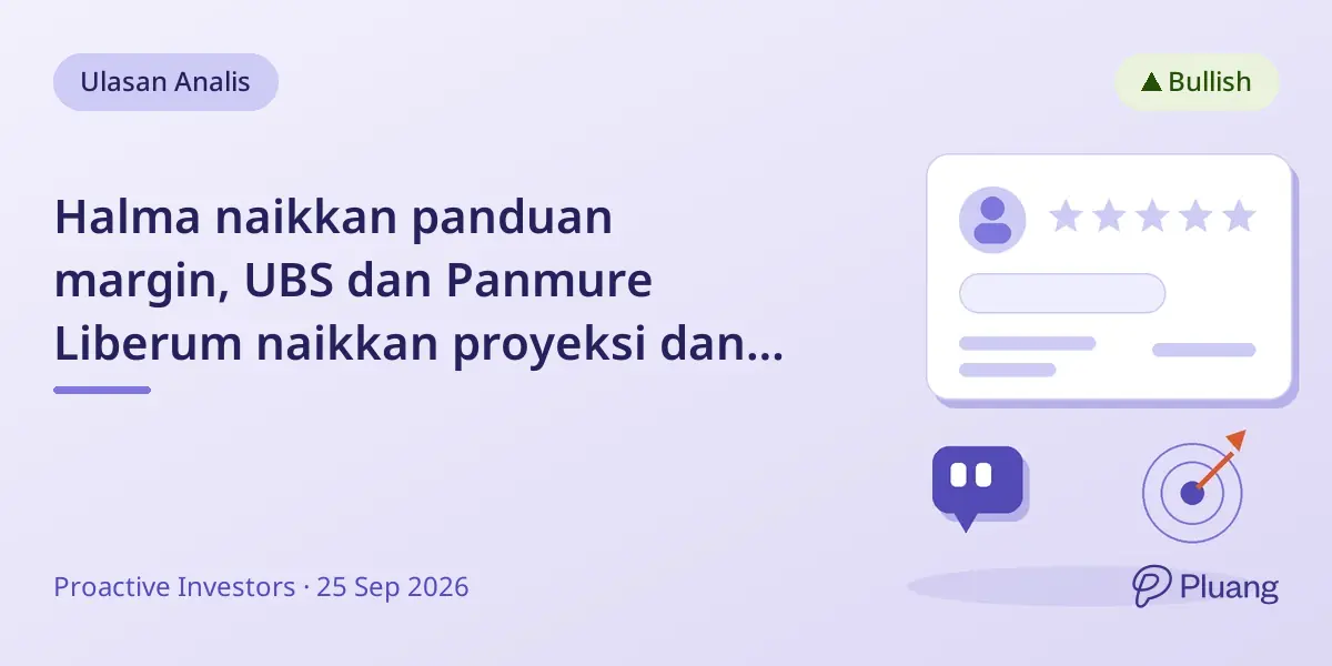 Halma naikkan panduan margin, UBS dan Panmure Liberum naikkan proyeksi dan pertahankan rekomendasi beli.