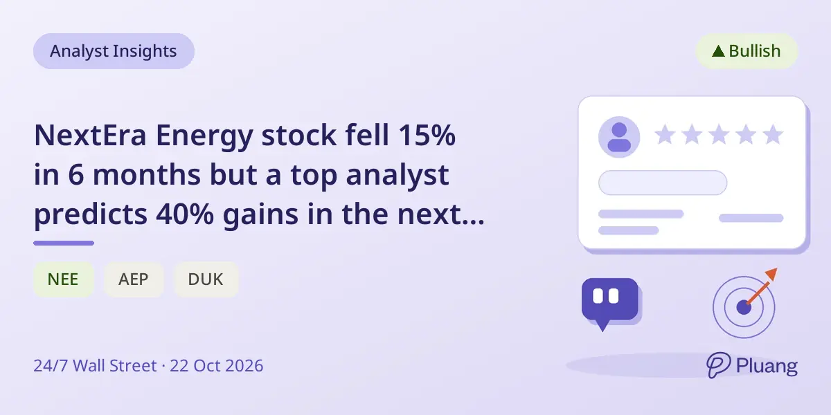 NextEra Energy stock fell 15% in 6 months but a top analyst predicts 40% gains in the next year.