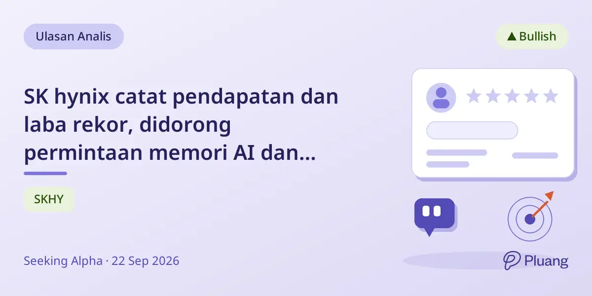 SK hynix catat pendapatan dan laba rekor, didorong permintaan memori AI dan neraca kuat.