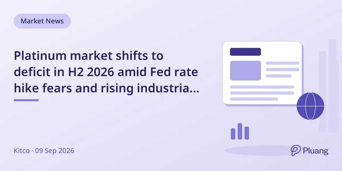 Platinum market shifts to deficit in H2 2026 amid Fed rate hike fears and rising industrial demand.