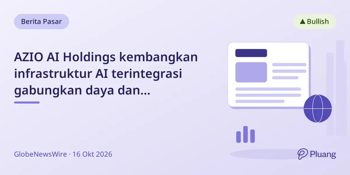 AZIO AI Holdings kembangkan infrastruktur AI terintegrasi gabungkan daya dan komputasi untuk pabrik AI efisien.