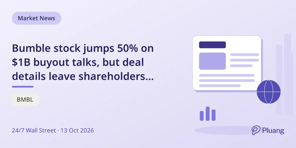Bumble stock jumps 50% on $1B buyout talks, but deal details leave shareholders uncertain.