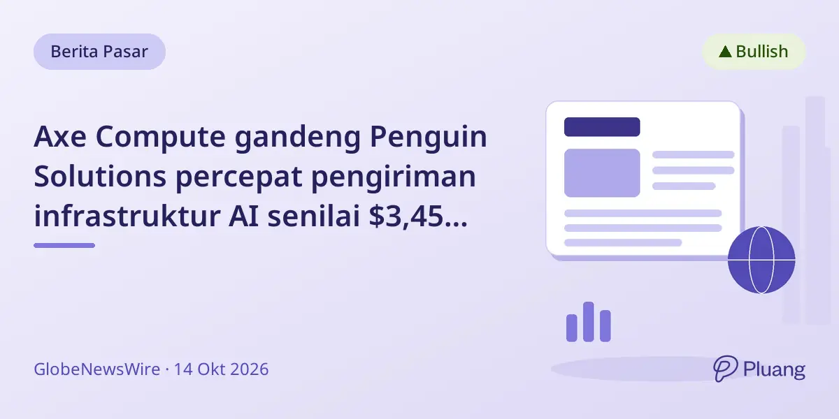 Axe Compute gandeng Penguin Solutions percepat pengiriman infrastruktur AI senilai $3,45 miliar