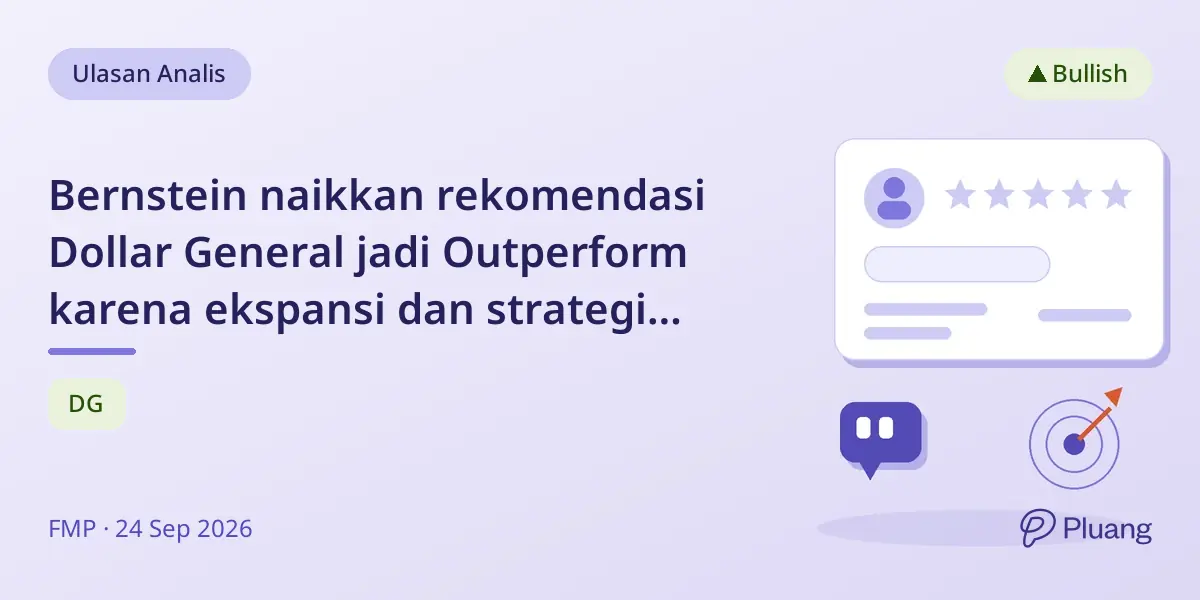 Bernstein naikkan rekomendasi Dollar General jadi Outperform karena ekspansi dan strategi pertumbuhan