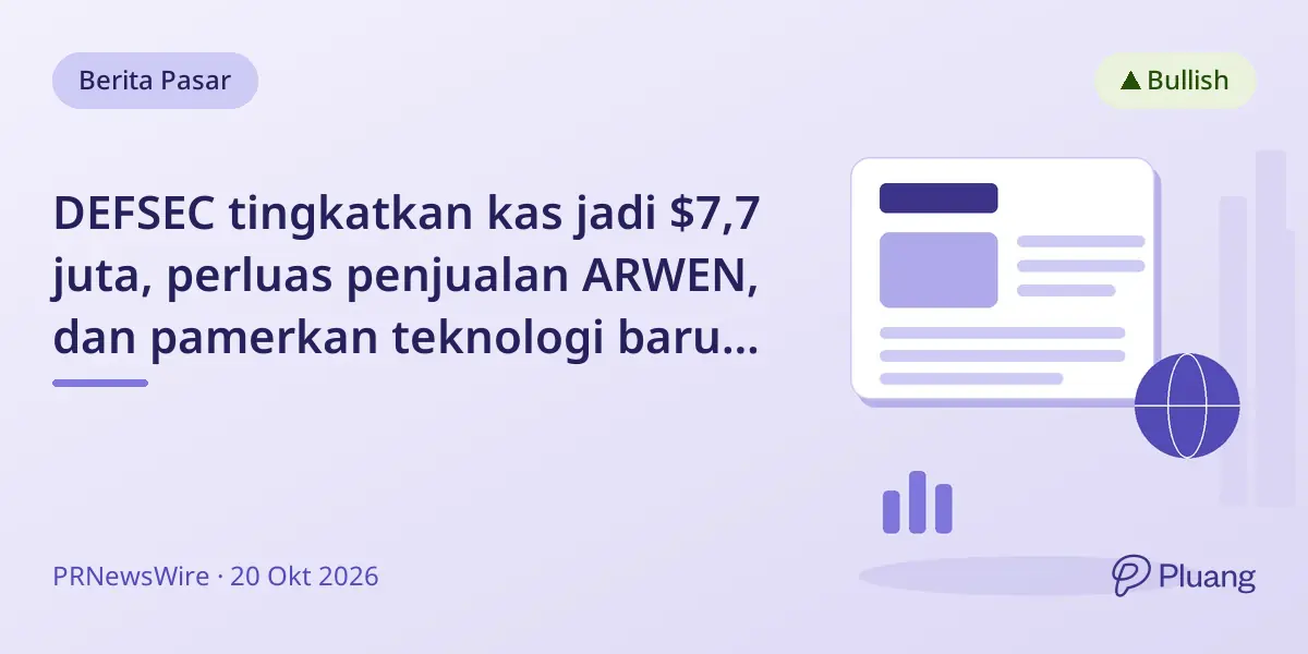 DEFSEC tingkatkan kas jadi $7,7 juta, perluas penjualan ARWEN, dan pamerkan teknologi baru di konferensi industri.