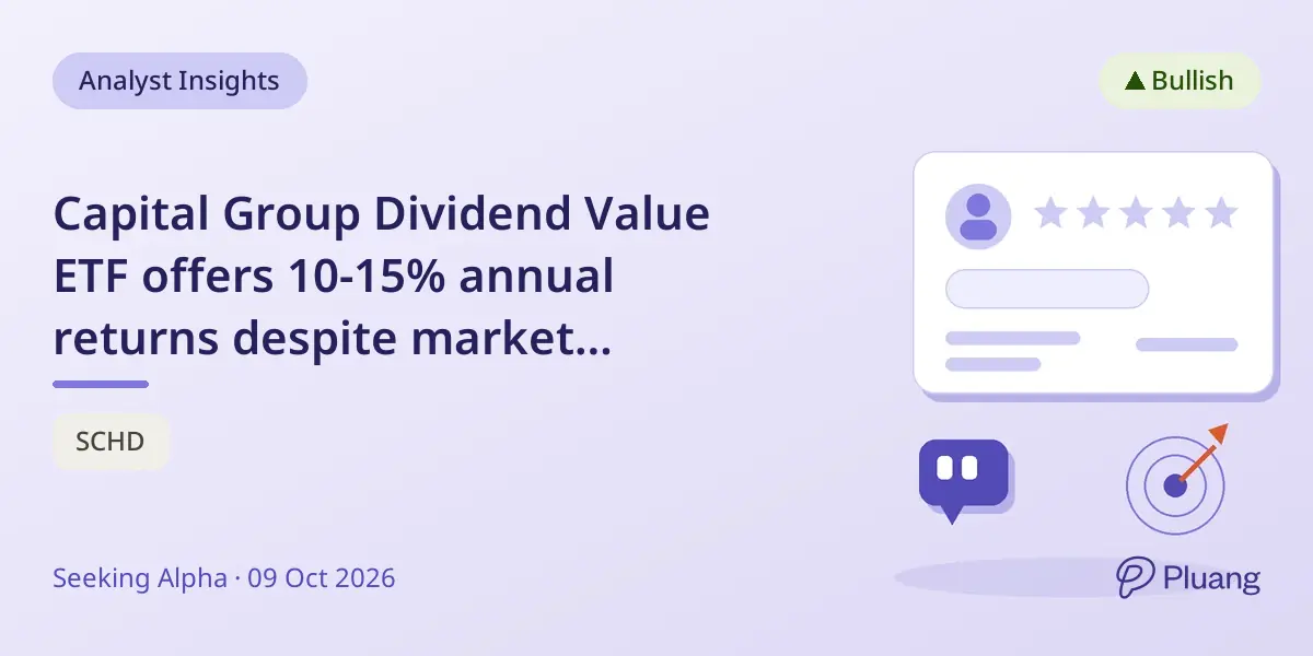 Capital Group Dividend Value ETF offers 10-15% annual returns despite market volatility and rising rates.