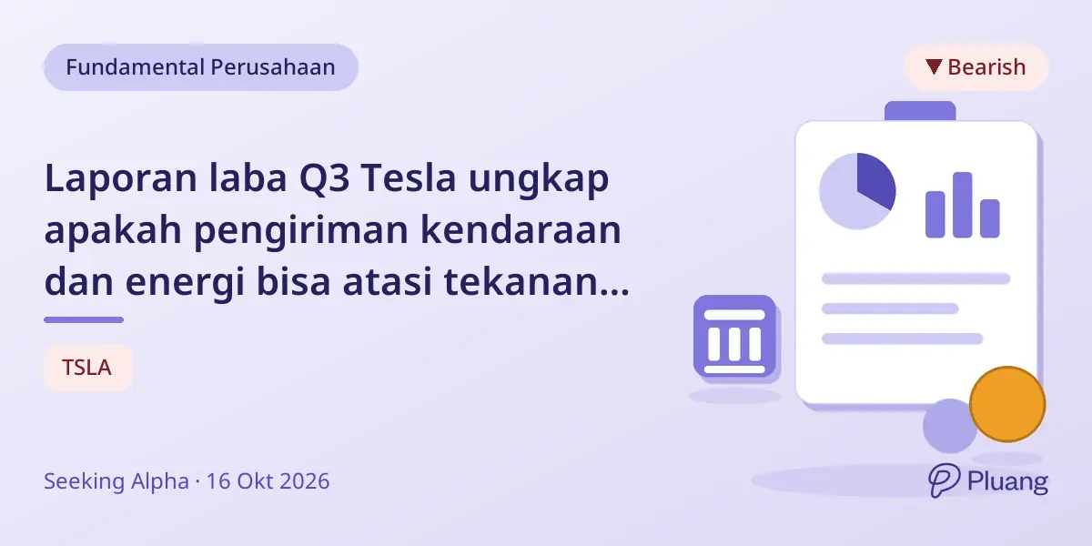 Laporan laba Q3 Tesla ungkap apakah pengiriman kendaraan dan energi bisa atasi tekanan otomotif
