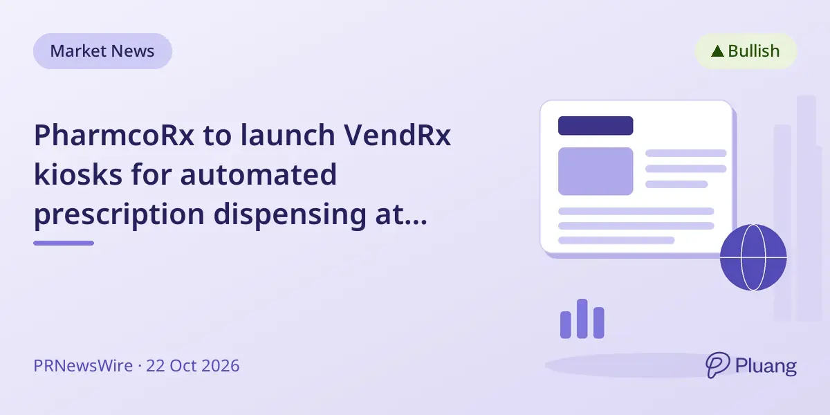 PharmcoRx to launch VendRx kiosks for automated prescription dispensing at clinics, improving patient access.