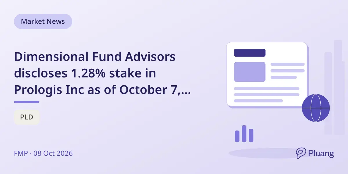 Dimensional Fund Advisors discloses 1.28% stake in Prologis Inc as of October 7, 2026