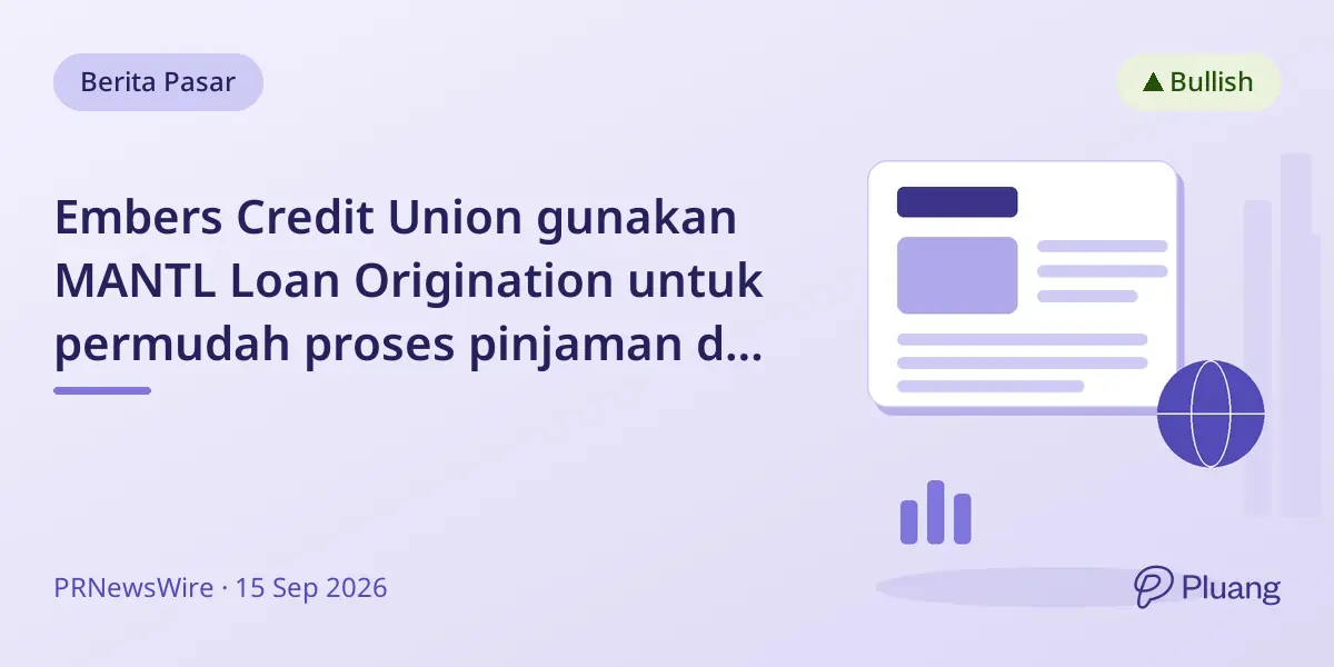 Embers Credit Union gunakan MANTL Loan Origination untuk permudah proses pinjaman dan tingkatkan efisiensi.