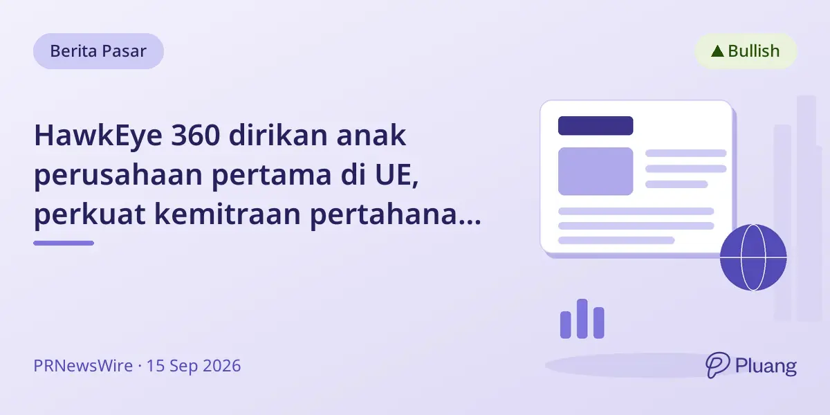 HawkEye 360 dirikan anak perusahaan pertama di UE, perkuat kemitraan pertahanan dan ruang angkasa Eropa