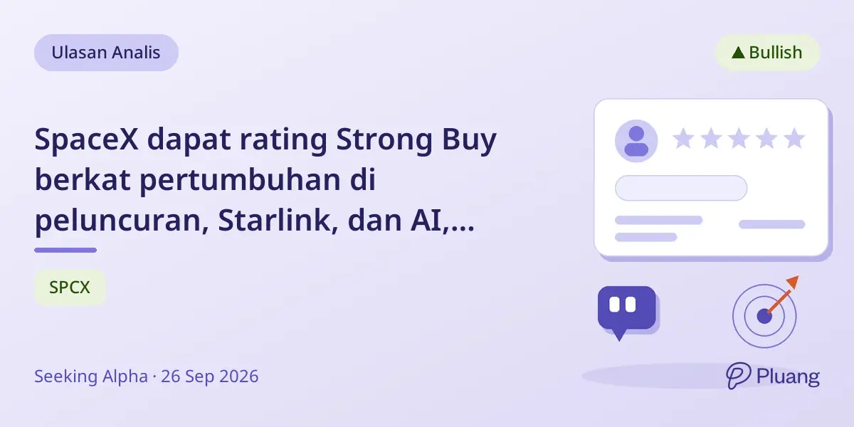 SpaceX dapat rating Strong Buy berkat pertumbuhan di peluncuran, Starlink, dan AI, target pendapatan AI $100M akhir tahun.