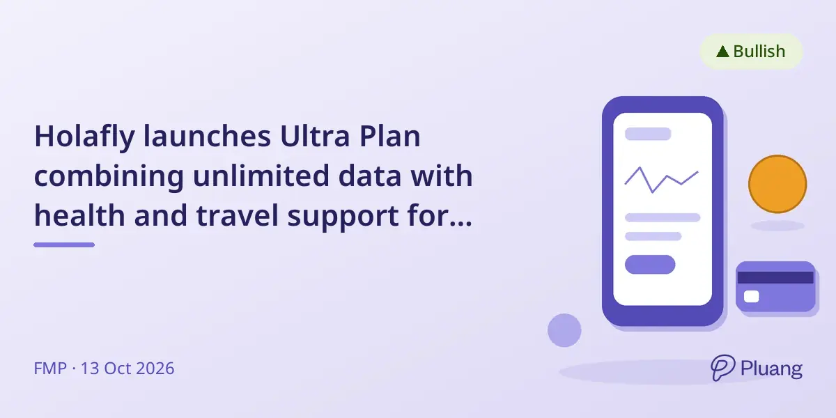 Holafly launches Ultra Plan combining unlimited data with health and travel support for global travelers