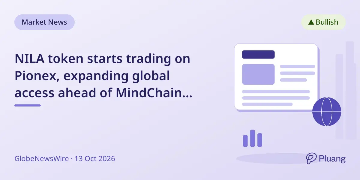NILA token starts trading on Pionex, expanding global access ahead of MindChain launch