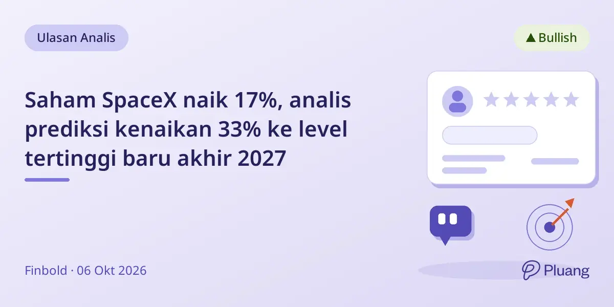 Saham SpaceX naik 17%, analis prediksi kenaikan 33% ke level tertinggi baru akhir 2027