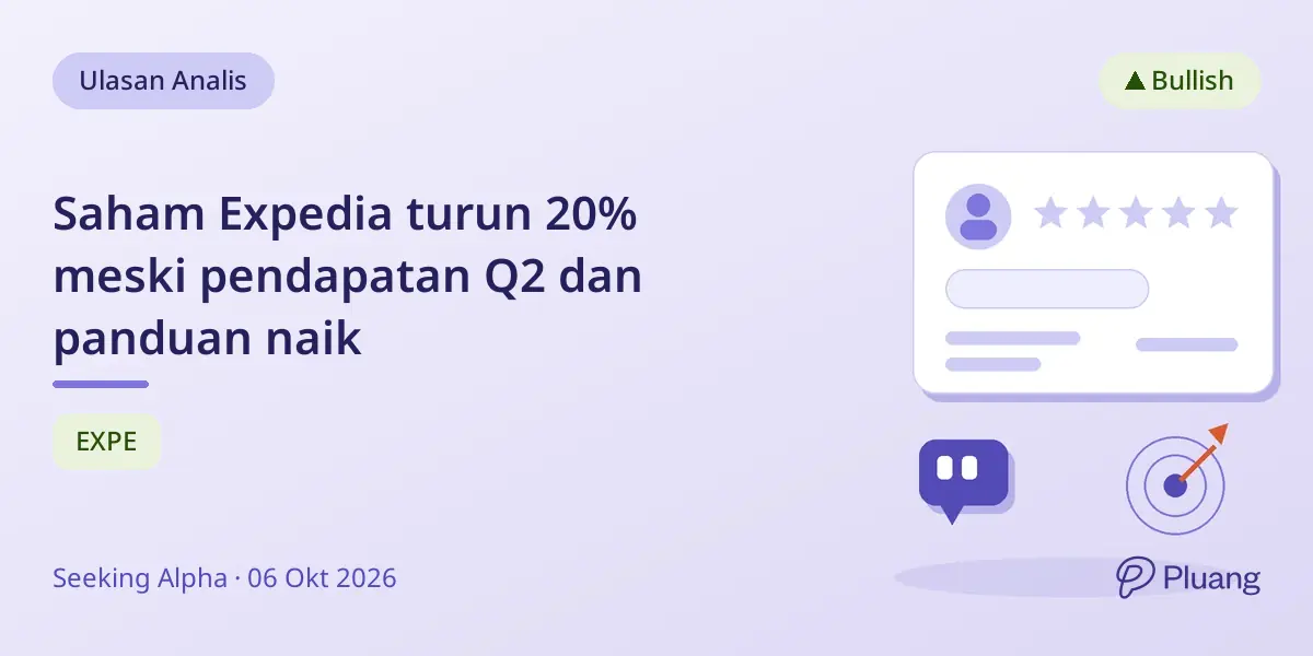 Saham Expedia turun 20% meski pendapatan Q2 dan panduan naik