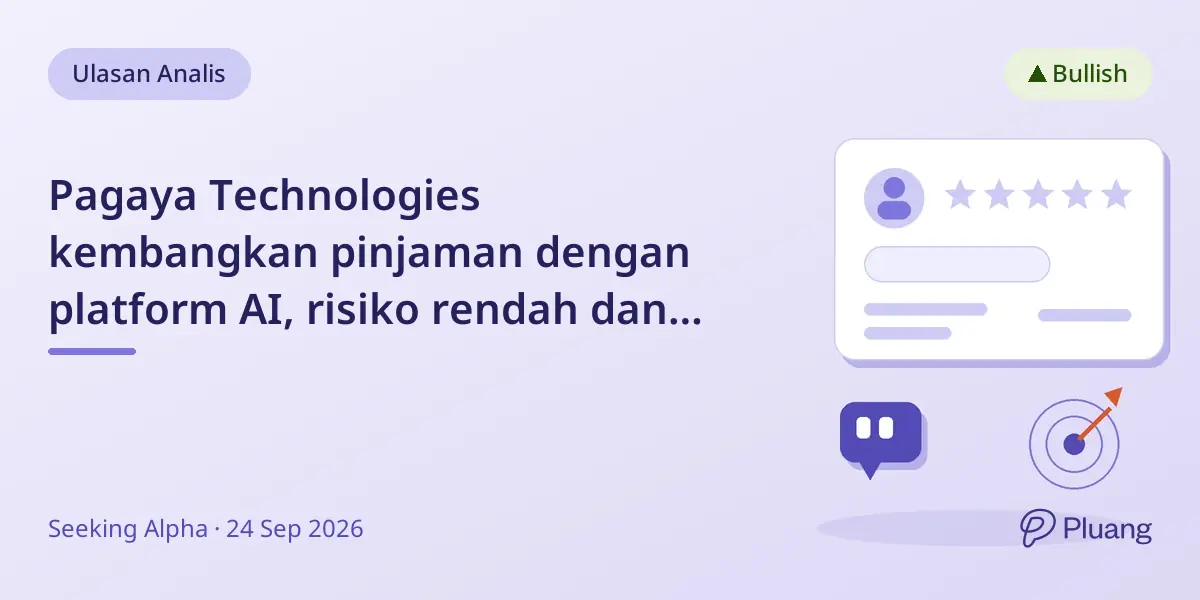 Pagaya Technologies kembangkan pinjaman dengan platform AI, risiko rendah dan profitabilitas kuat.