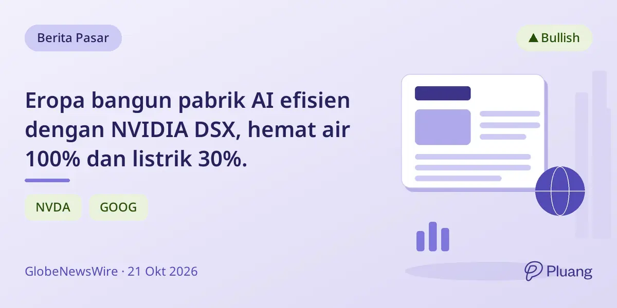 Eropa bangun pabrik AI efisien dengan NVIDIA DSX, hemat air 100% dan listrik 30%.
