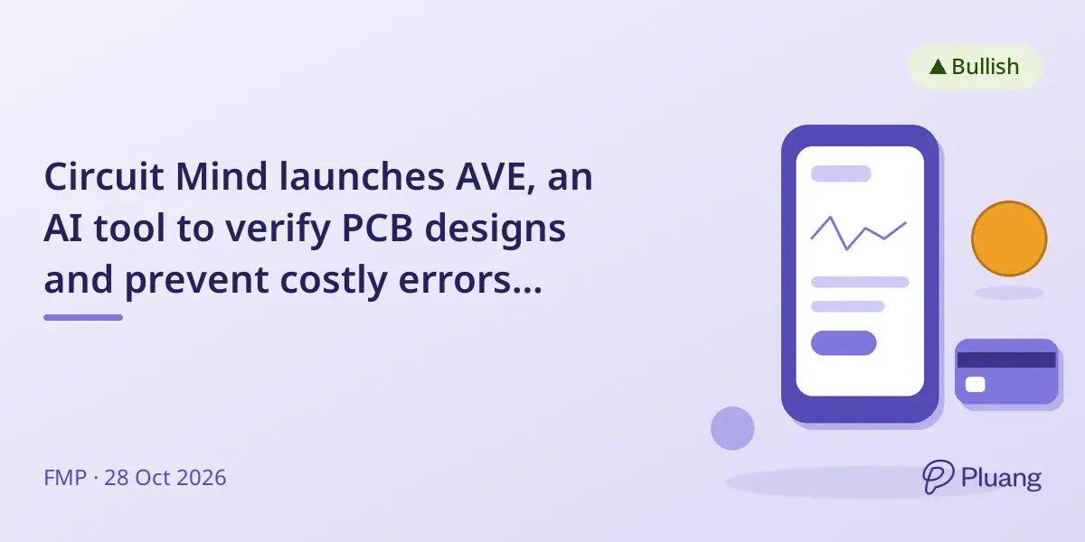 Circuit Mind launches AVE, an AI tool to verify PCB designs and prevent costly errors before production.