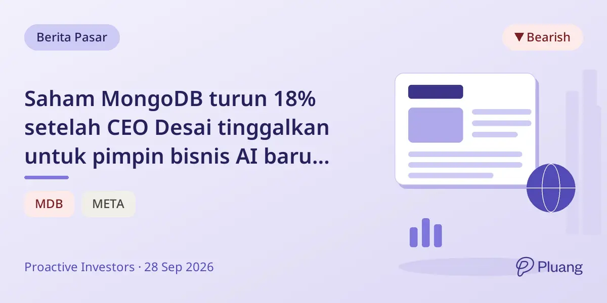 Saham MongoDB turun 18% setelah CEO Desai tinggalkan untuk pimpin bisnis AI baru Meta