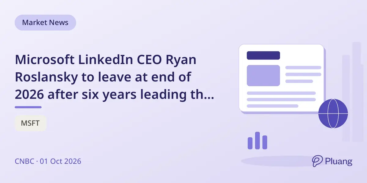 Microsoft LinkedIn CEO Ryan Roslansky to leave at end of 2026 after six years leading the platform.